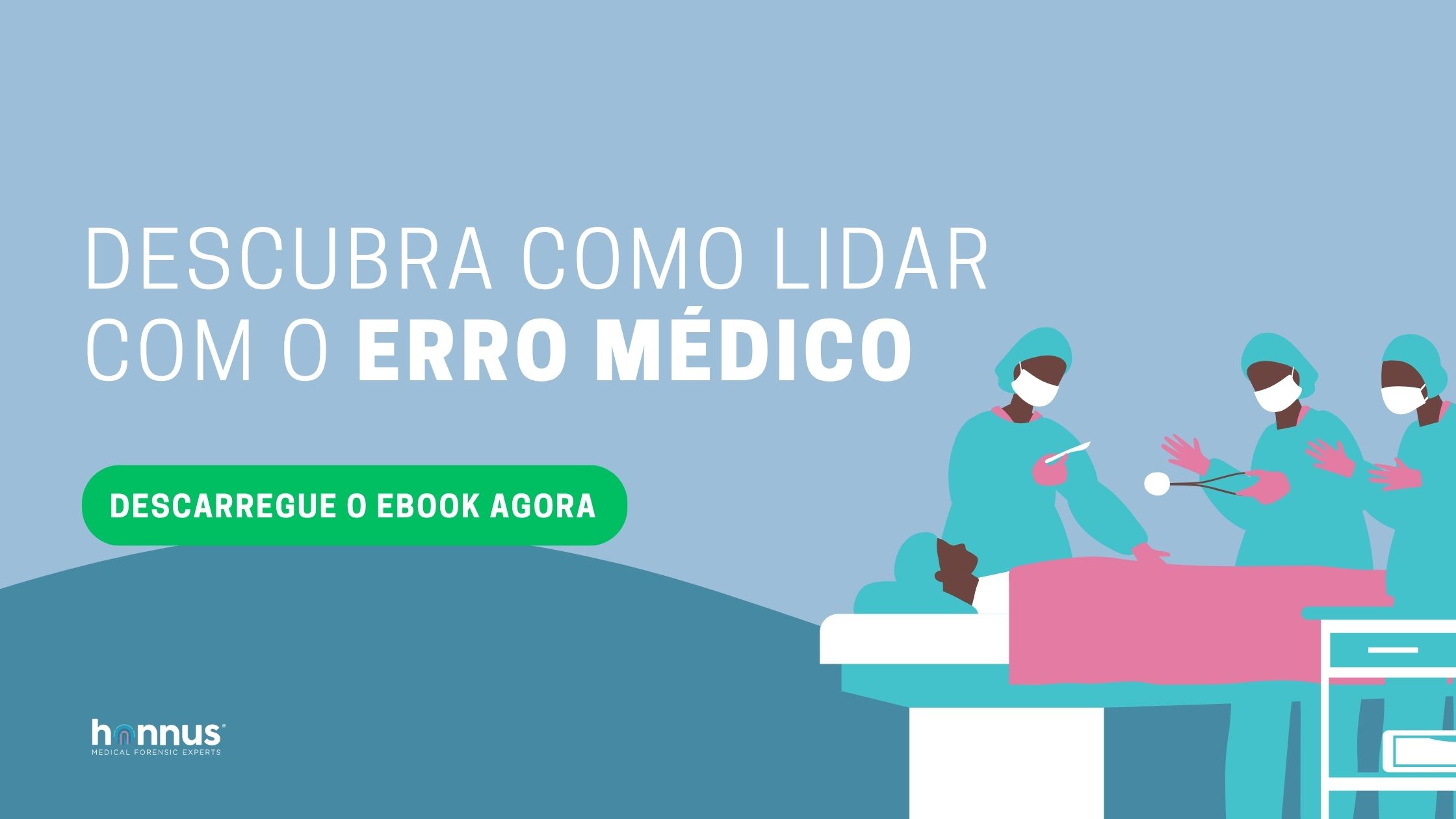 Erro médico ou não, eis a questão: responsabilidade médica