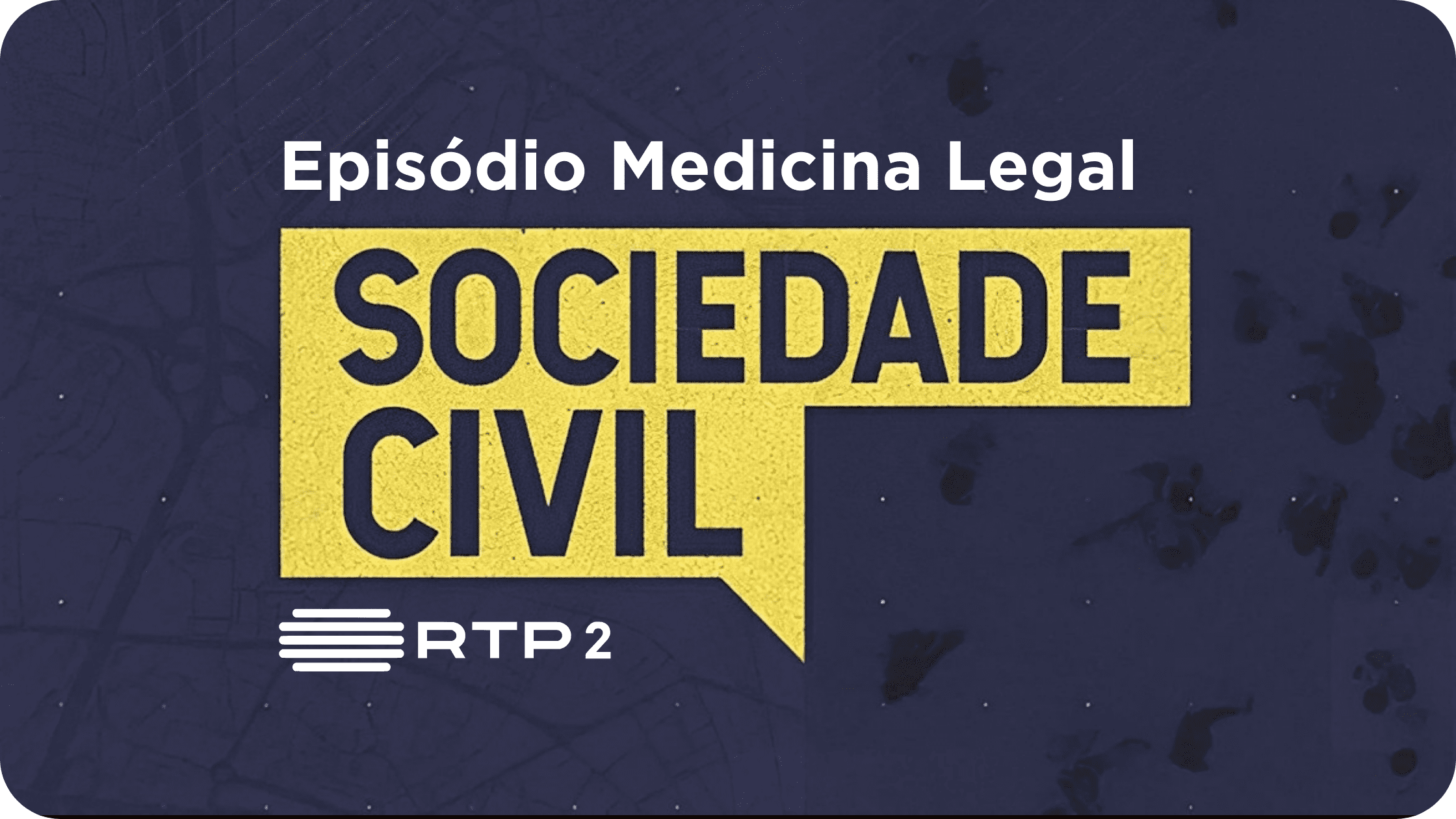 A Medicina Legal também ajuda os vivos | Sociedade Civil